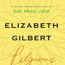 EAT, PRAY, LOVEELIZABETH GILBERT