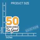 (3PCS) 50 Never Looked So Good Sticker  Happy 50 th Birthday, Waterproof Vinyl Decals for Party Decor, Scrapbooking, Water Bottles, Laptops, Size 3" x 2.5"