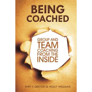 Being Coached: Group and Team Coaching from the Inside