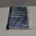 Handbook of Antimicrobial Resistance, by Matthias Gotte (Editor), Albert Berghuis (Editor), Greg Matlashewski (Editor), Donald Sheppard (Editor), Mark A. Wainberg (Editor)