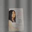 The Girl with Seven Names: Escape from North Korea