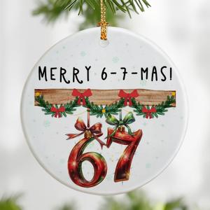 6 7 Christmas Ornament, Funny 67 Meme Ornament, 6 7 Ornaments, Funny Christmas Ornaments 2025, Teen Gen Alpha Xmas Gift, 67 Meme Gift, Stocking Stuffers for Teens (Six Seven-a)