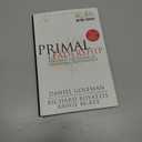 Primal Leadership: Realizing the Power of Emotional Intelligence