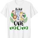 Mom of The Wild One Zoo Birthday Safari Jungle Animal T-Shirt