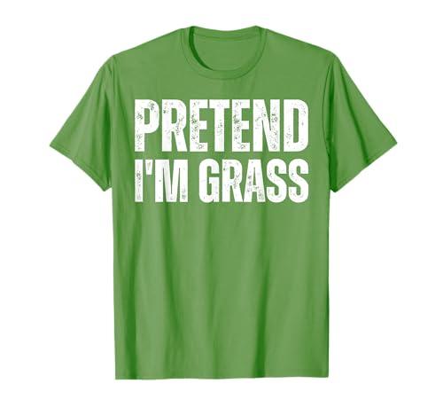 Lazy Halloween Costume Shirt, Pretend I'm Grass T-Shirt, Small