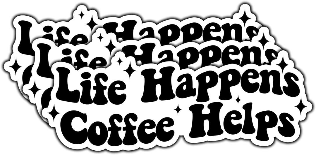 3 x (3Pcs) Life Happens Coffee Helps Inspirational Quote Sticker Waterproof Coffee Lover Stickers for Tumbler Motivational Vinyl Decal for Water Bottle Laptop Phone Notebook Hard Hat Size 3x1.1 Inches