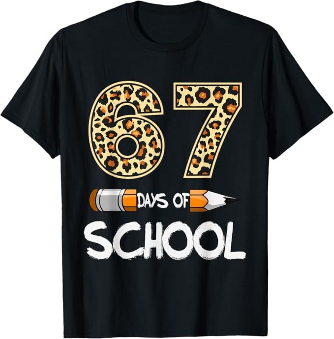 6 7 Meme Six Seven Leopard Teacher Kids 67 Days of School TShirt