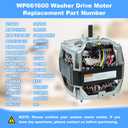 WP661600 Washer 2-Speed Drive Motor Compatible with kemmore, Whirlpool and maytag etc, Replace W10210608, WP661599, 661600, 675936, AP6010250, EAP11743427, PS11743427, AWP48008, PD00002453 etc