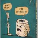 Humor Modern Bathroom Wall Decor 12x16inch I Hate My Jobs Toothbrush And Toilet Paper Wall Art Artwork Funny Cartoon Bath Poster Paintings Cute Restroom Canvas Prints Picture For Kids Lavatory Decor (10L" x 8W")