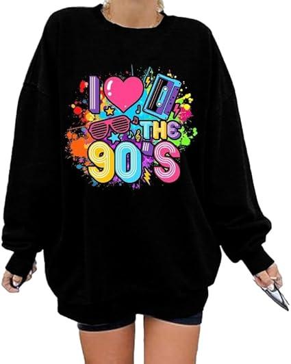 Women 90's Oversized Sweatshirt 90s Outfit Shirt I Love The 90S Tshirt for Girls Birthday Party Long Sleeve Tops, size M