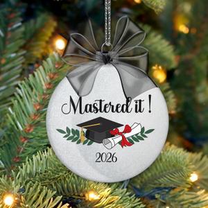 Mastered It Class of 2026 Masters Degree Graduation Ornament Christmas Ornament Tree Decoration Gifts for Her Him Graduation Gift for High School Graduate PhD College Students Glitter