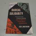 Radical Solidarity: Ruth Reynolds, Political Allyship, and the Battle for Puerto Rico's Independence