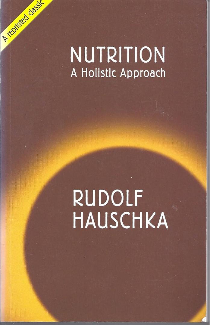 Nutrition: A Holistic Approach