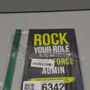 Rock your Role as a Salesforce Admin: Create Value, Calm the Chaos, and Supercharge your Salesforce Career