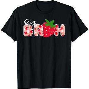 Big bruh Strawberry First Birthday Party Strawberry Birthday T-Shirt (Small, Black)