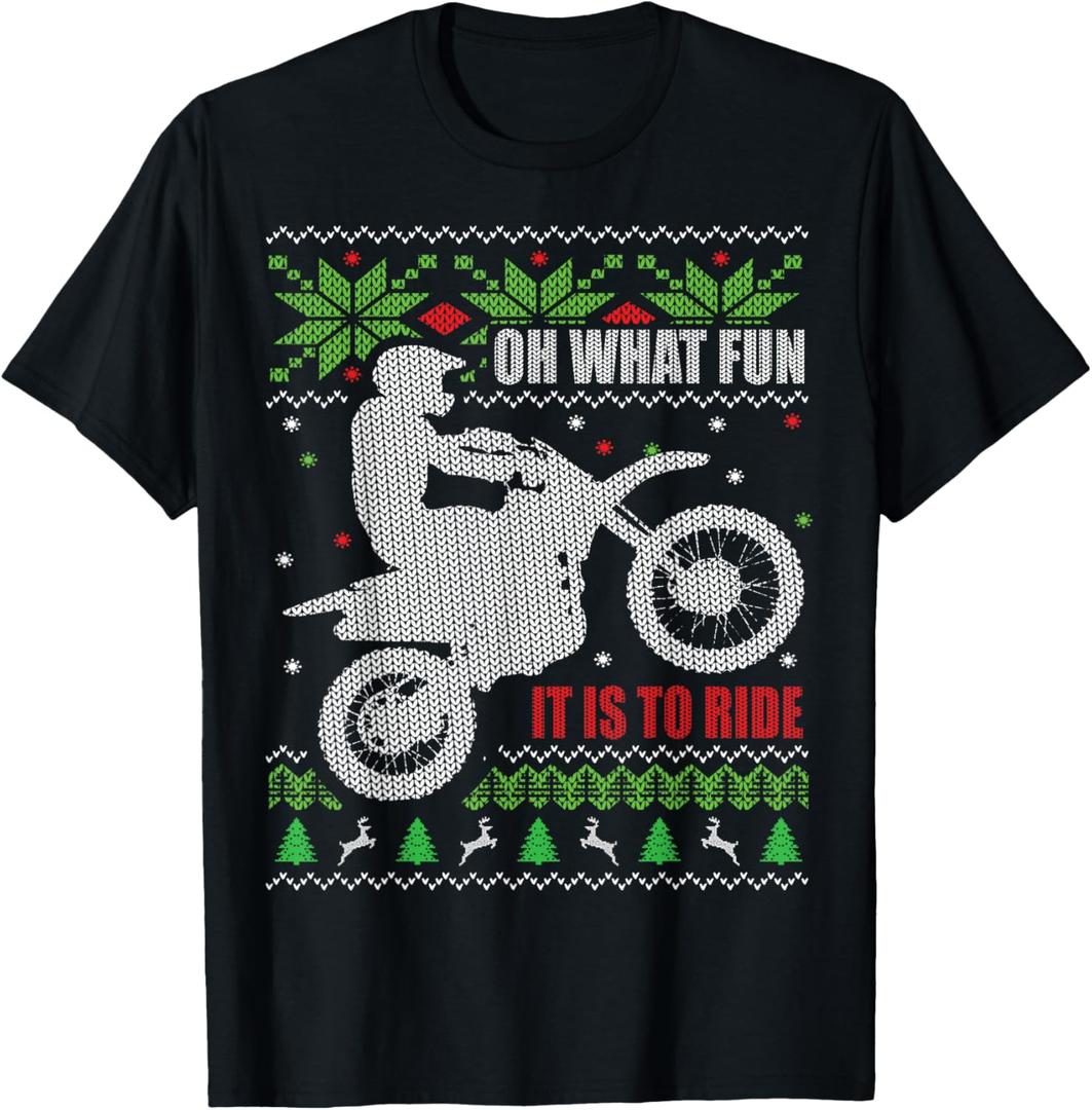Dirt Bike Ugly Christmas Motocross What Fun It is to Ride T-Shirt Small