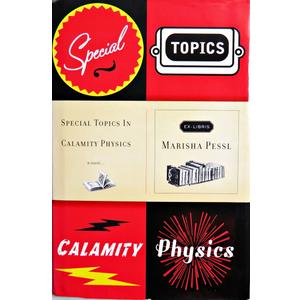 Special Topics in Calamity Physics (Book)