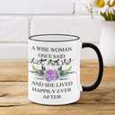 Funny Woman Retirement Coffee Mug, A Wise Woman Once Said, For Mom Mothers Day Women Friend Sister Aunt Coworkers Teachers Funny Retirement Gift, 11oz,White + Black Coffee Mug