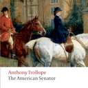 The American Senator (Oxford World's Classics)