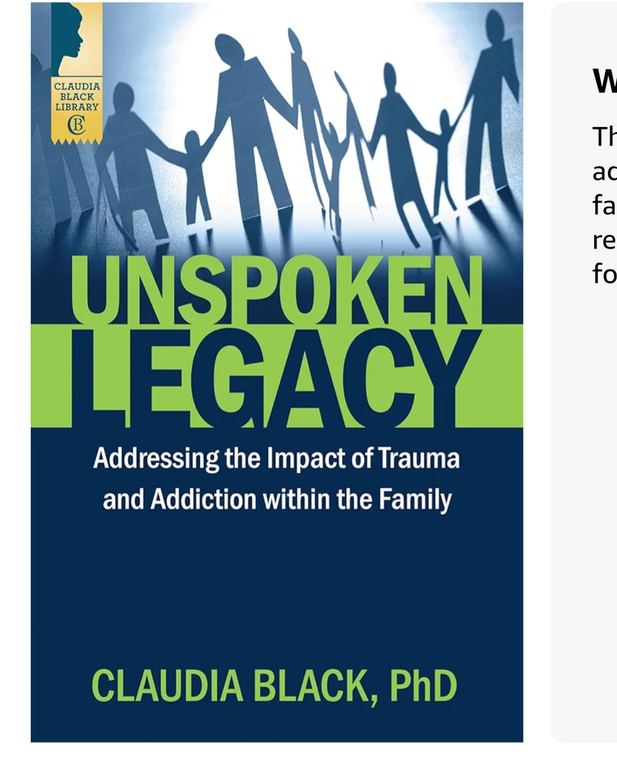 Unspoken Legacy: Addressing the Impact of Trauma and Addiction within the Family