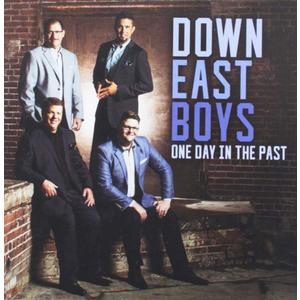 One Day In The Past by Down East Boys, Audio CD