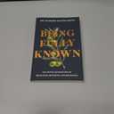 Being Fully Known: The Joyful Satisfaction of Beholding, Becoming, and Belonging