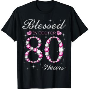 Blessed by God for 80 Years Old 80th Birthday Party B-Day T-Shirt L