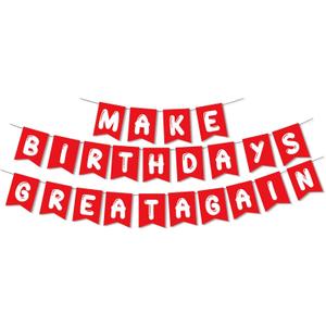 Make Birthdays Great Again Banner, Patriotic Party Supplies Decorations, Funny MAGA Birthday Banners for Adults, Red White Garland Backdrop, Reusable Red White Themed Celebration Decor