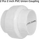2 Pack 2" PVC Union Coupling Pipe Fitting (Socket x Socket), 2 inch PVC Slip Union Adapter Coupling Schedule 40, EPDM O-Ring, White SCH 40