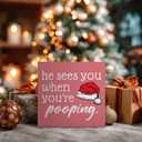 He Sees You When You're Pooping Sign, Funny Christmas Decorations, Bathroom Christmas Decor, ChristmasSign, ChristmasWood Sign for Guest Room Bathroom Toilet, 5x5 Inch Pink)