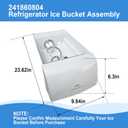 241860804 Ice Container Assembly Compatible with Frigidaire Refrigerator Ice Bucket Ice Maker Replacement Part Number 241561601, 241561603