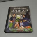 The Adventurous Eaters Club: Mastering the Art of Family Mealtime