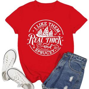Christmas Shirts for Women I Like Them Real Thick and Sprucey Tshirt Xmas Tree Tee Tops
(XL, Red)