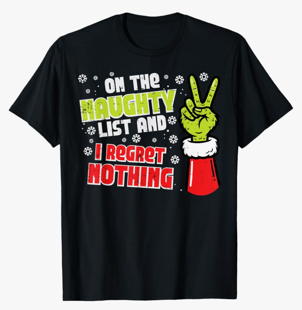 Christmas On Naughty List Regret Nothing Xmas Men Women Kids T-Shirt S