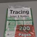 Tracing Letters and Numbers : 200 Practice Pages: Workbook for Preschool, Kindergarten, and Kids Ages 3-5