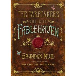 The Caretaker's Guide to Fablehaven (Book)