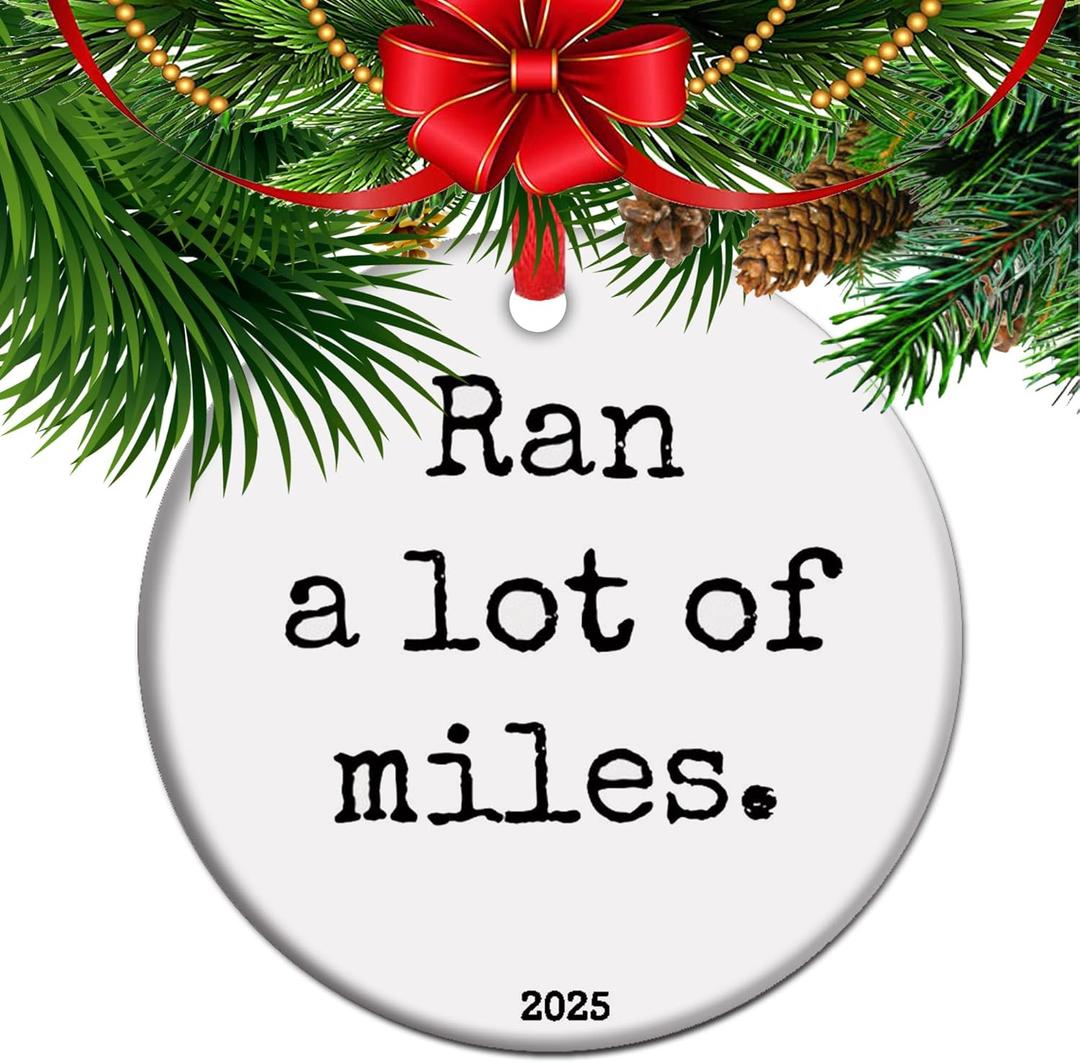 Ran A Lot of Miles - Run Lover Christmas Ornament 2025, Runner, Running Buddy Present, Marathon Training Keepsake Ceramic Xmas Tree Decor (C16)