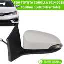 Car Door Mirror Side Mirror for Toyota COROLLA 2014-2018 Left Driver Side | Power Adjustable Glass | Heated Glass| Paint To Match |Turning Signal | Replace Partslink TO1320295| WHITE (LH)