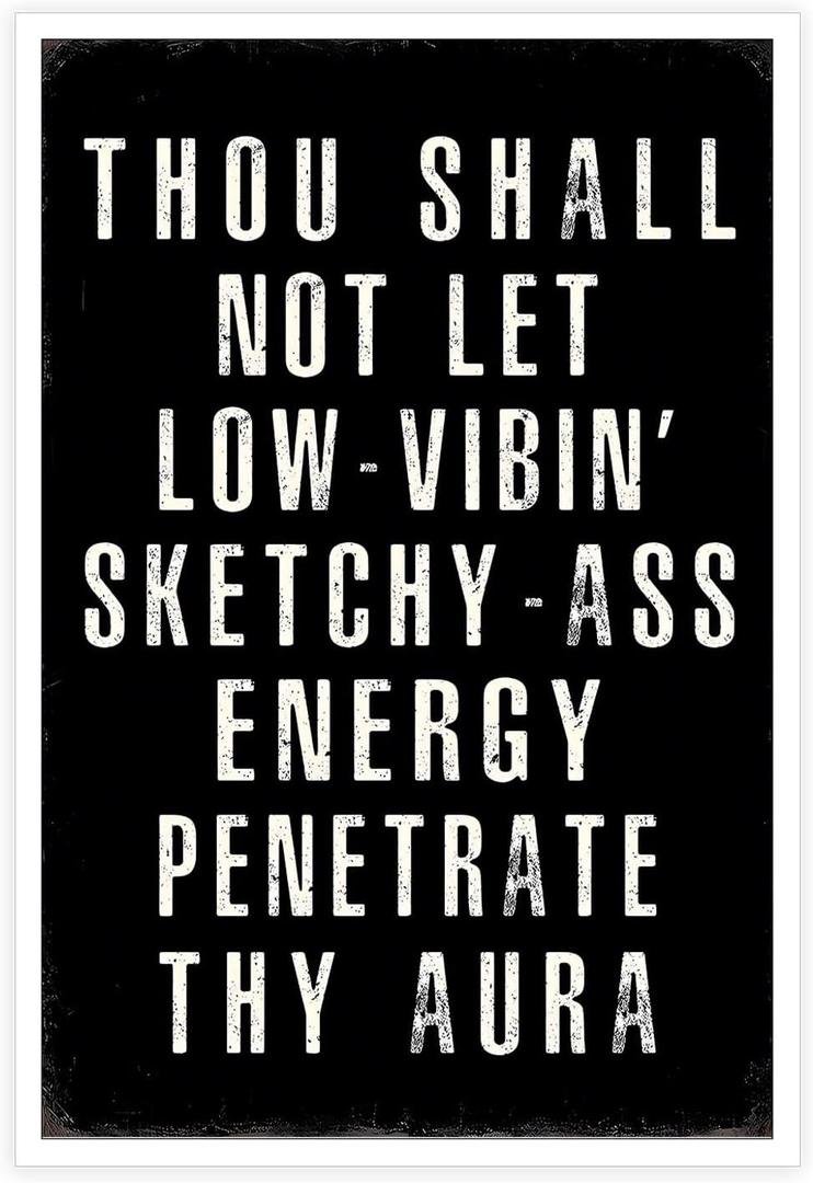 Dcvjiy Thou Shallnot Letlow-Vibin'Sketchy Assenergypenetratethy Aura Posters Positive Affirmation Quotes Wall Art Minimalist Black Line Prints For Office Home Bedroom Dorm Wall Decor  (8 X 8 inch)