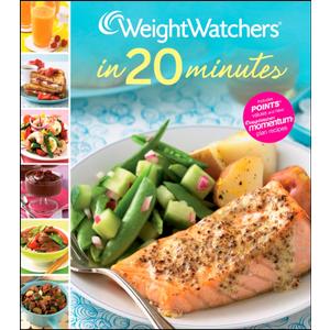 Weight Watchers In 20 Minutes: 250 Fast and Easy RecipesMicrowave, 5-Ingredient, and 15-Minute Dishes (Weight Watchers Cooking)
