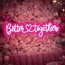 Better Together Neon Sign for Wall Decor - USB Powered Dimmable Pink Script LED Word Light for Wedding Backdrop Engagement Party Bridal Shower Sweetheart Table Couple Gift
