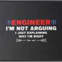 Engineer I'm Not Arguing Funny Engineering Gift Idea Engineers Mouse Pad - Humor Sarcasm Sarcastic Gift Mouse Mat - Mousepad 9.5 Inch