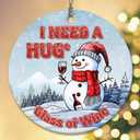 4 x 2025 Christmas Ornament  I Need a Huge Glass of Wine Funny Holiday Ornament, Wine Lover Xmas Gift