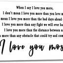 Love You More Sign Wall Art Love Quotes I Love You Most Canvas Print I Love You More Poems Black and White Wall Decor, Valentines Day Gifts for Her Him, Printed Painting Framed Easy to Hang (24"L x 16"W)