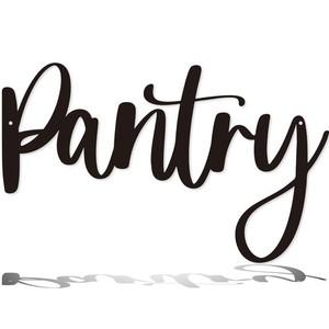 Pantry Sign Black