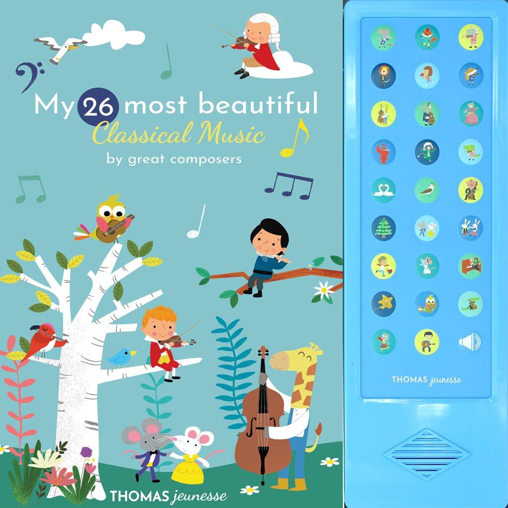 My 26 Most Beautiful Classic Musical Sounds, Board Book 