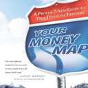 Your Money Map: A Proven 7-Step Guide to True Financial Freedom, Hardcover