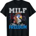 MILF Man I Love Freedom Eagle Funny Patriotic 4th Of July T-Shirt (Small, Black)