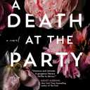 A Death at the Party: A Novel