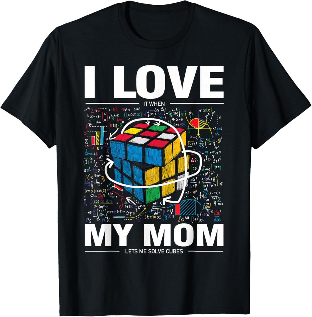 I Love It When My Mom Lets Me Solve Cubes Speedcubing Kids T-Shirt S
